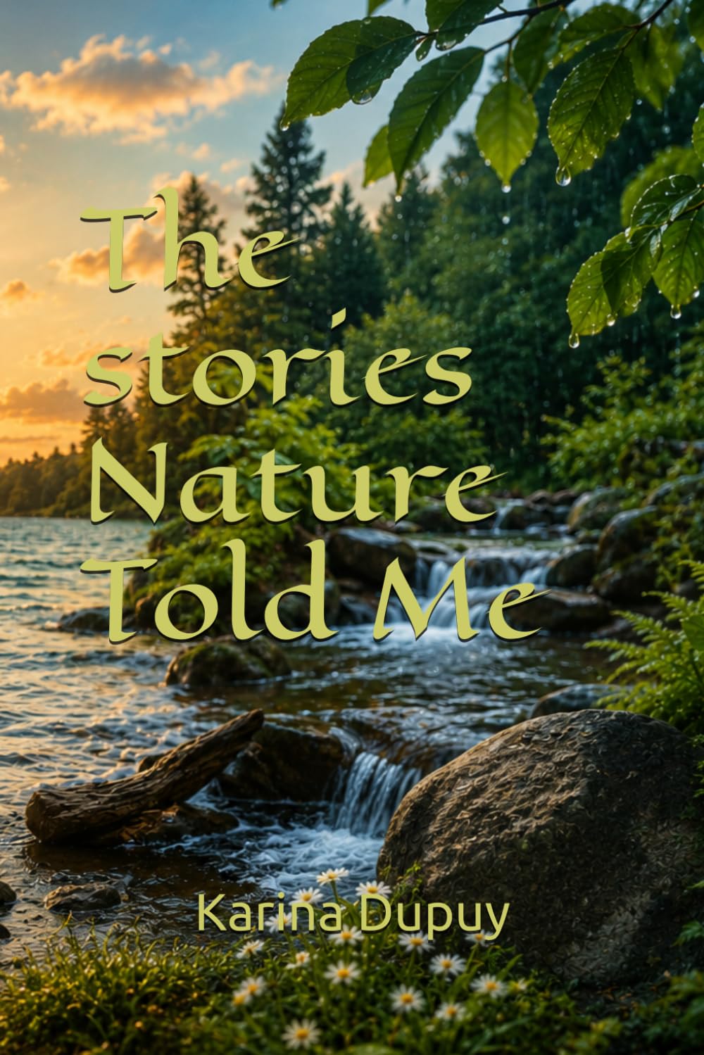 The stories Nature Told Me