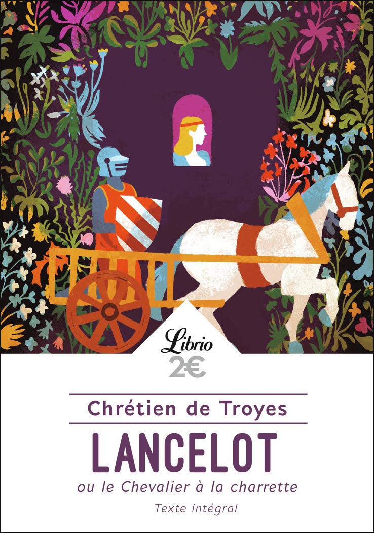 LANCELOT OU LE CHEVALIER DE LA CHARRETTE (LIBRIO LITTERATURE)