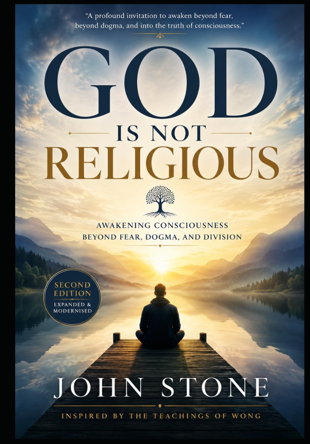 God Is Not Religious: Awakening Consciousness Beyond Fear, Dogma, and Division