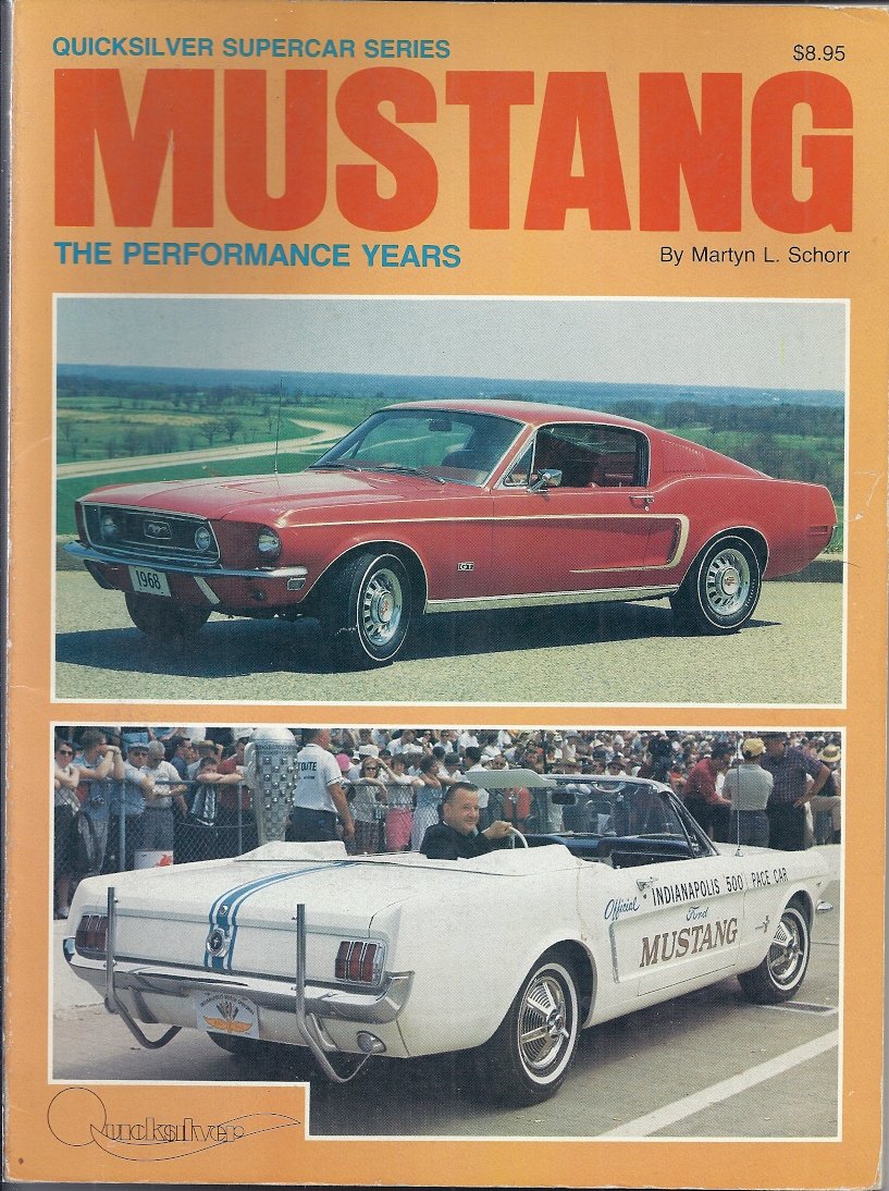 Mustang: The Performance Years