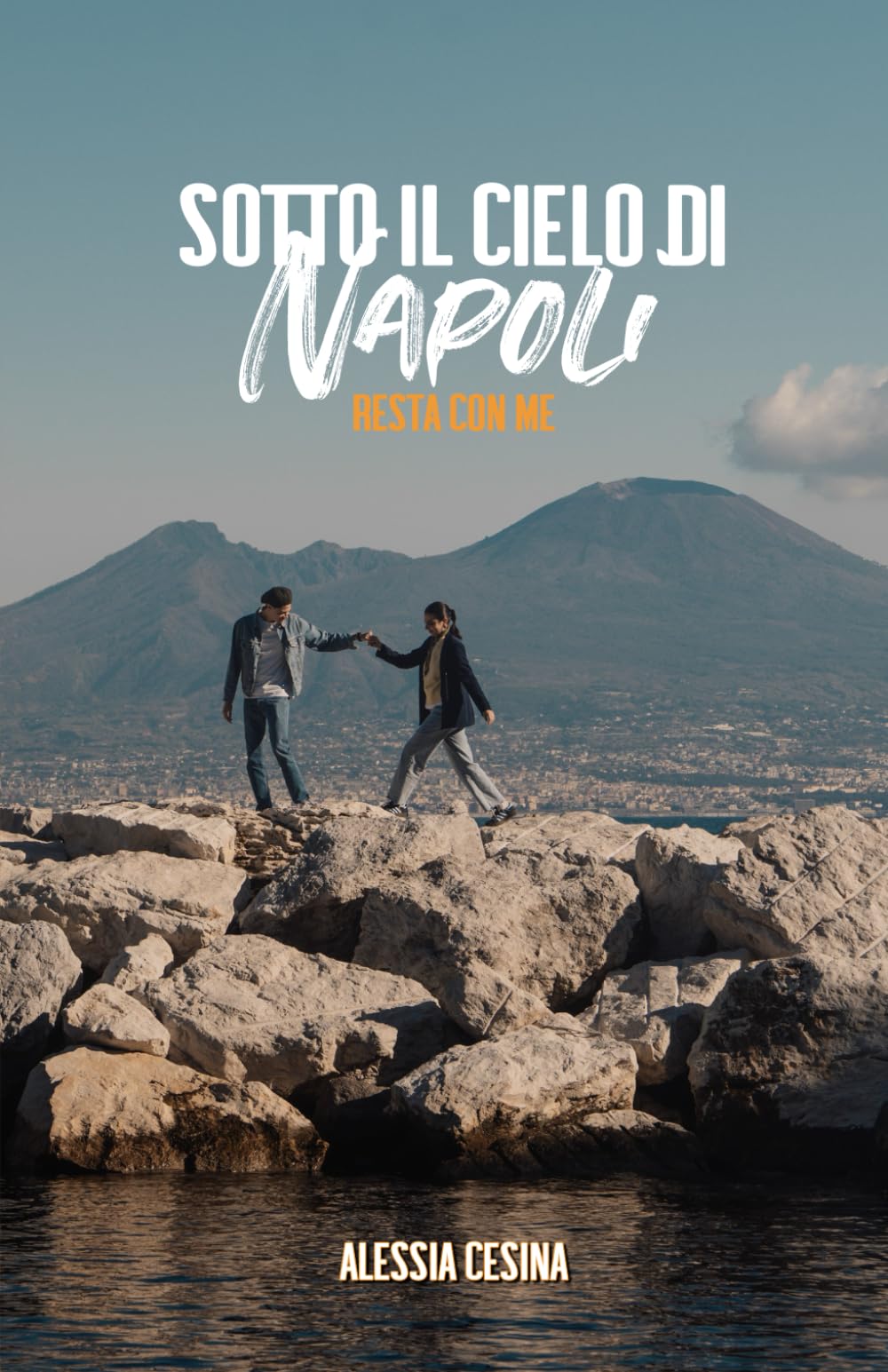 Sotto il cielo di Napoli resta con me (Vol. 2)