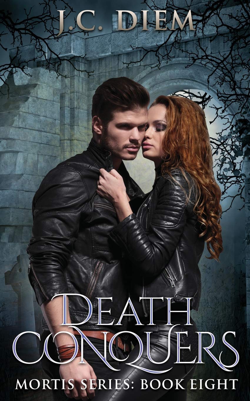 Death Conquers: Book Eight (Mortis Vampire Series)