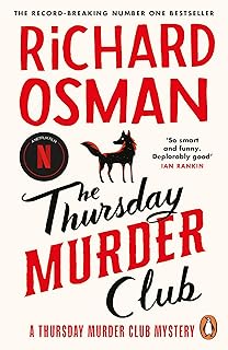 The Thursday Murder Club: (The Thursday Murder Club 1)