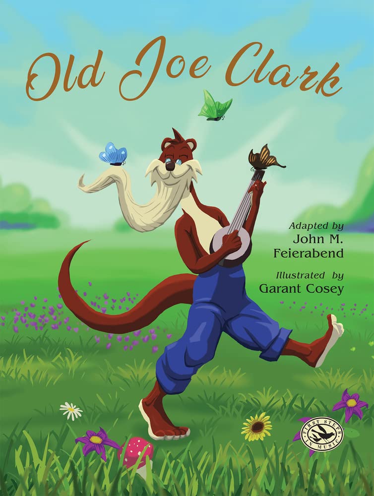 Old Joe Clark (First Steps in Music series)