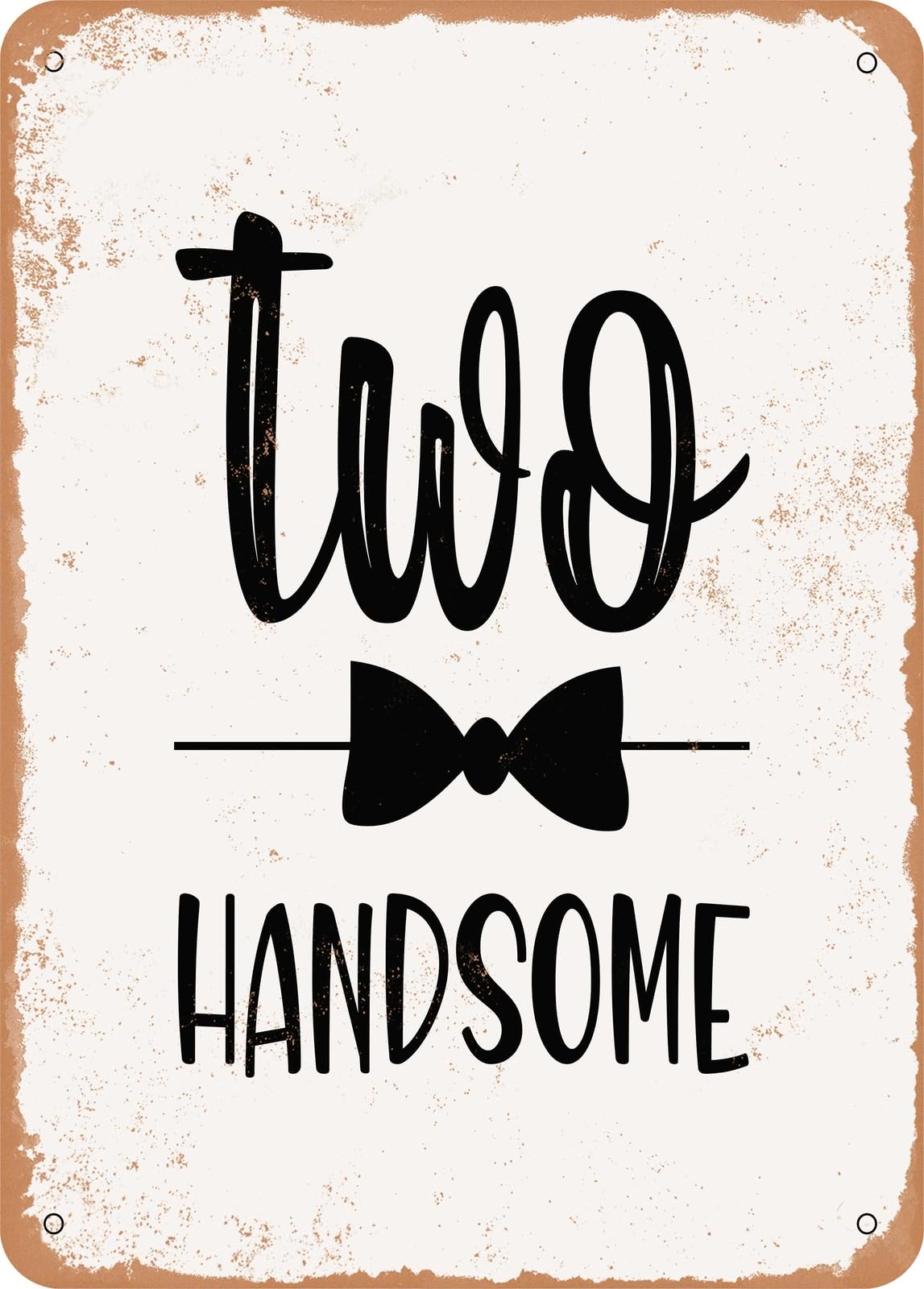 Metal Sign - Handsome Boy - Vintage Look home decor