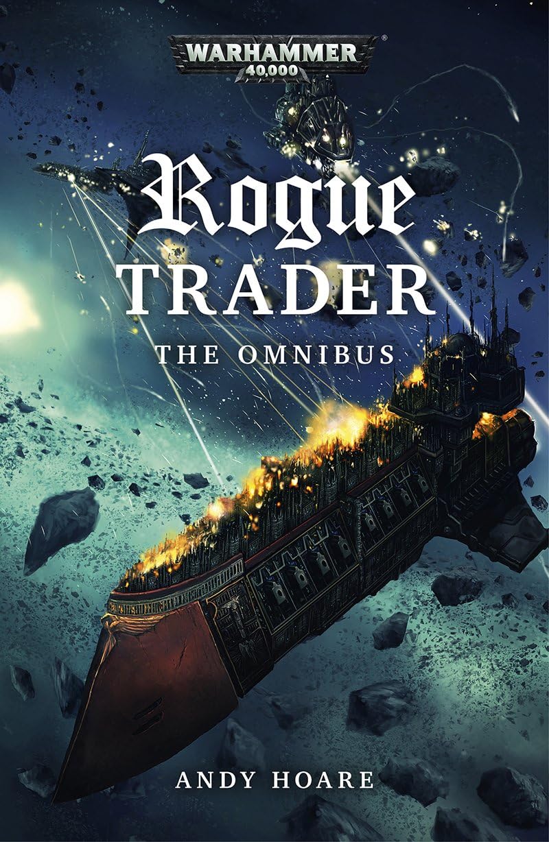 Rogue Trader: The Omnibus (Warhammer 40,000) Kindle Edition