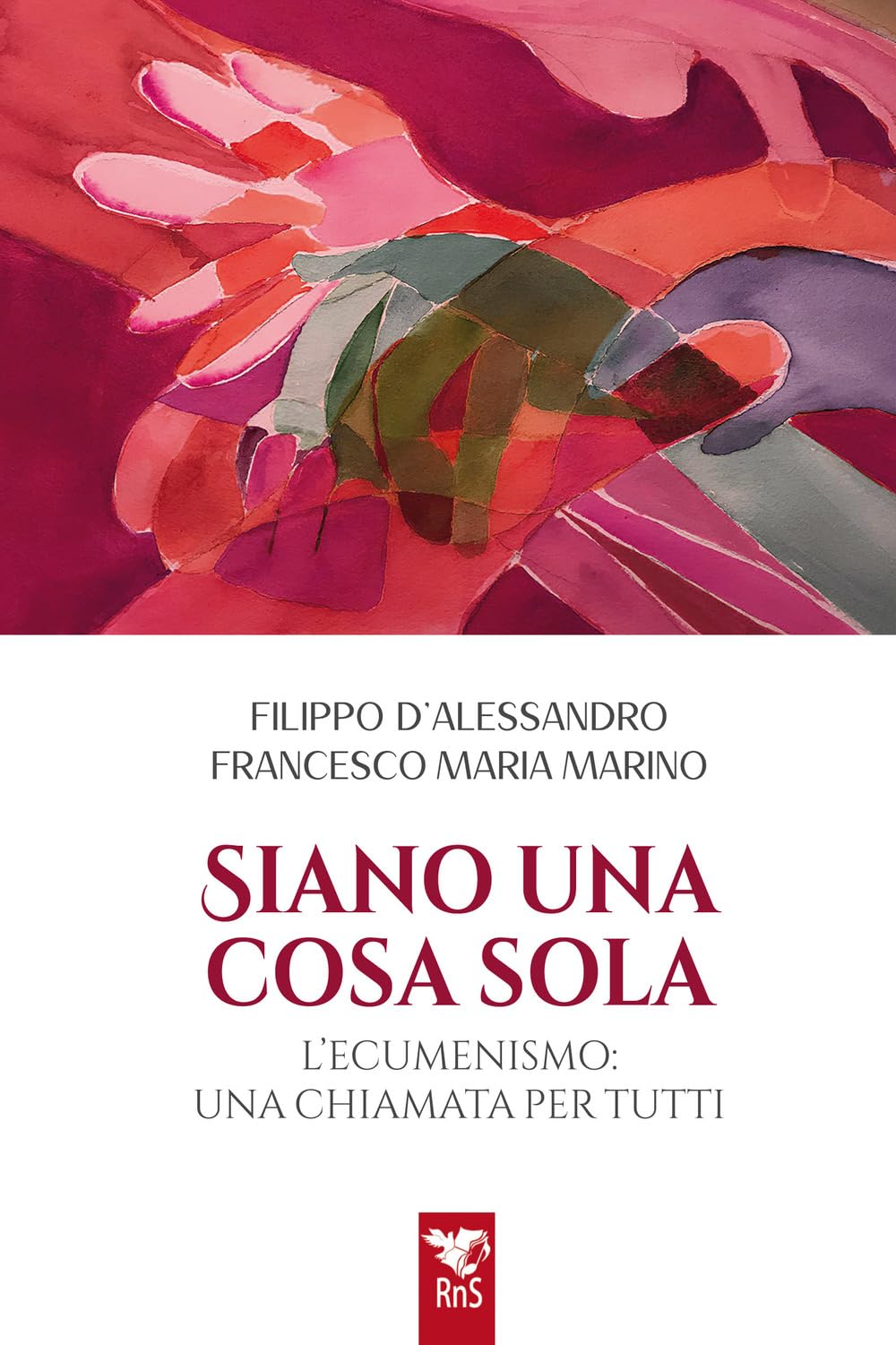 Siano Una Cosa Sola. L'ecumenismo, Una Chiamata Per Tutti - 4