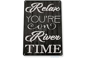 Tin Sign Relax River Time Lake House Cottage Rustic River Metal Decor