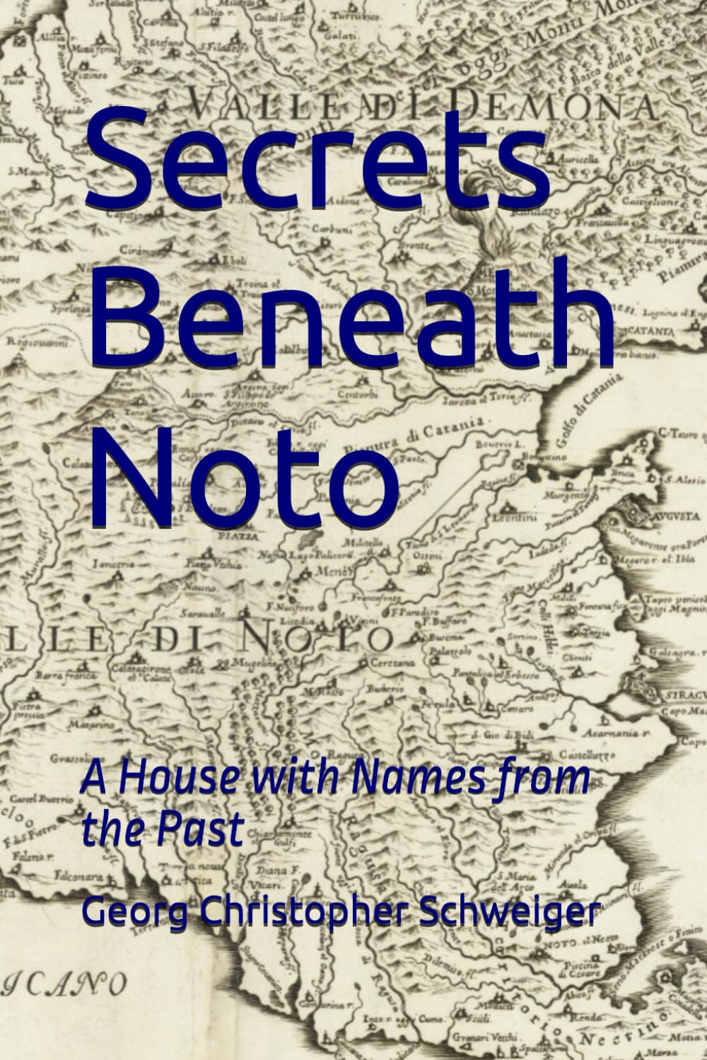 Secrets Beneath Noto: A House with Names from the Past