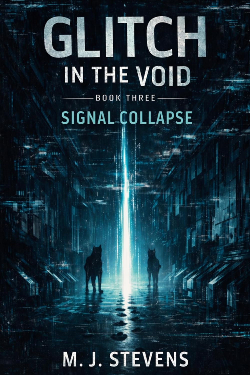 Signal Collapse: Glitch in the Void: 3