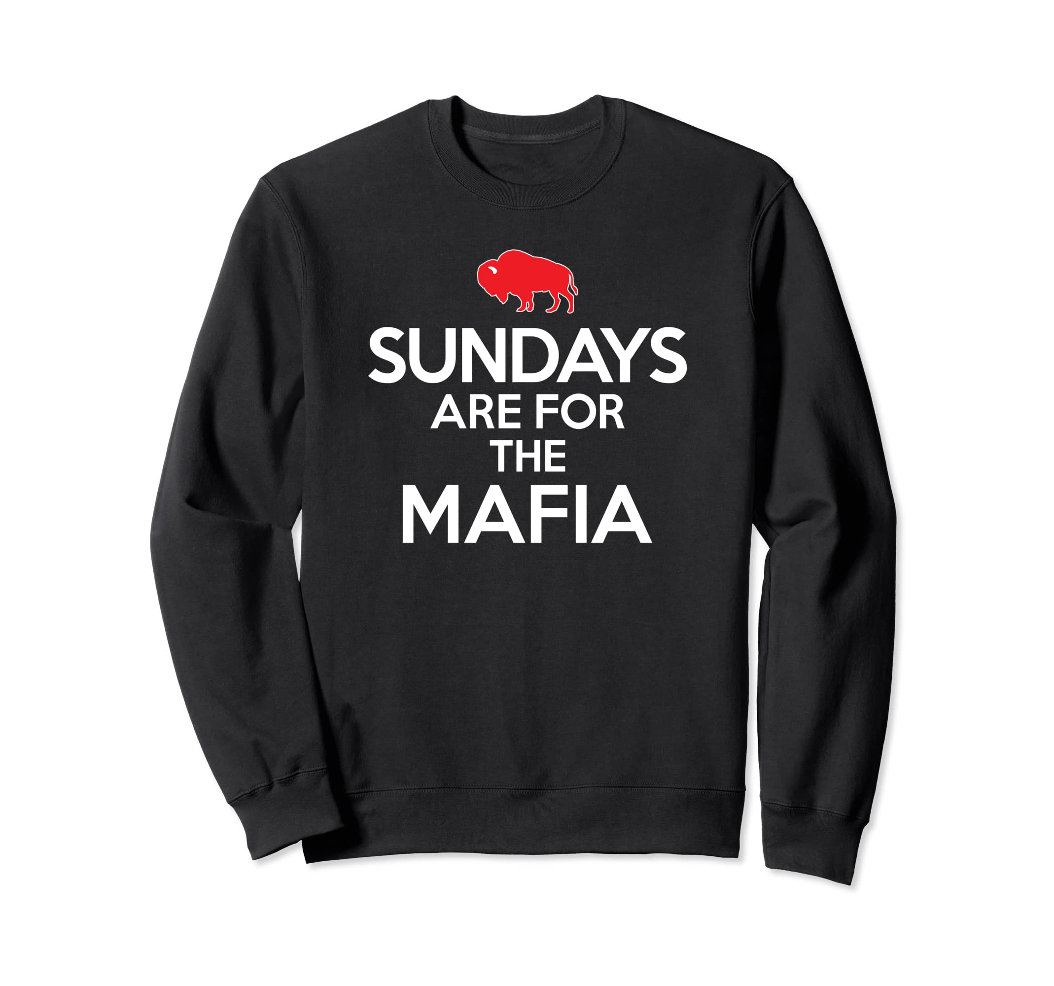 SUNDAYS ARE FOR THE MAFIA Sweatshirt