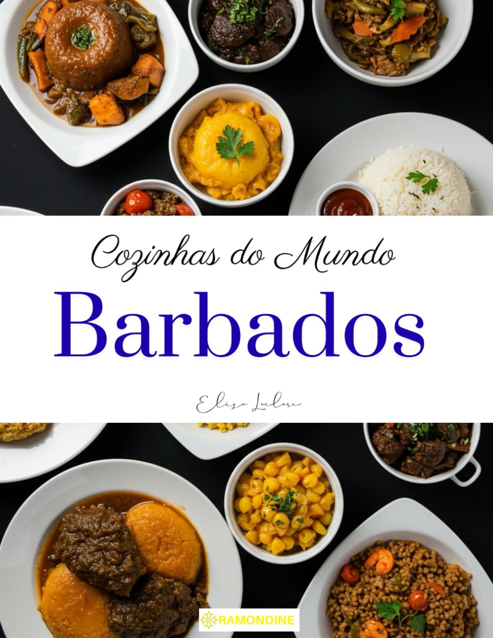 Cozinhas do Mundo: Barbados (Portuguese Edition)