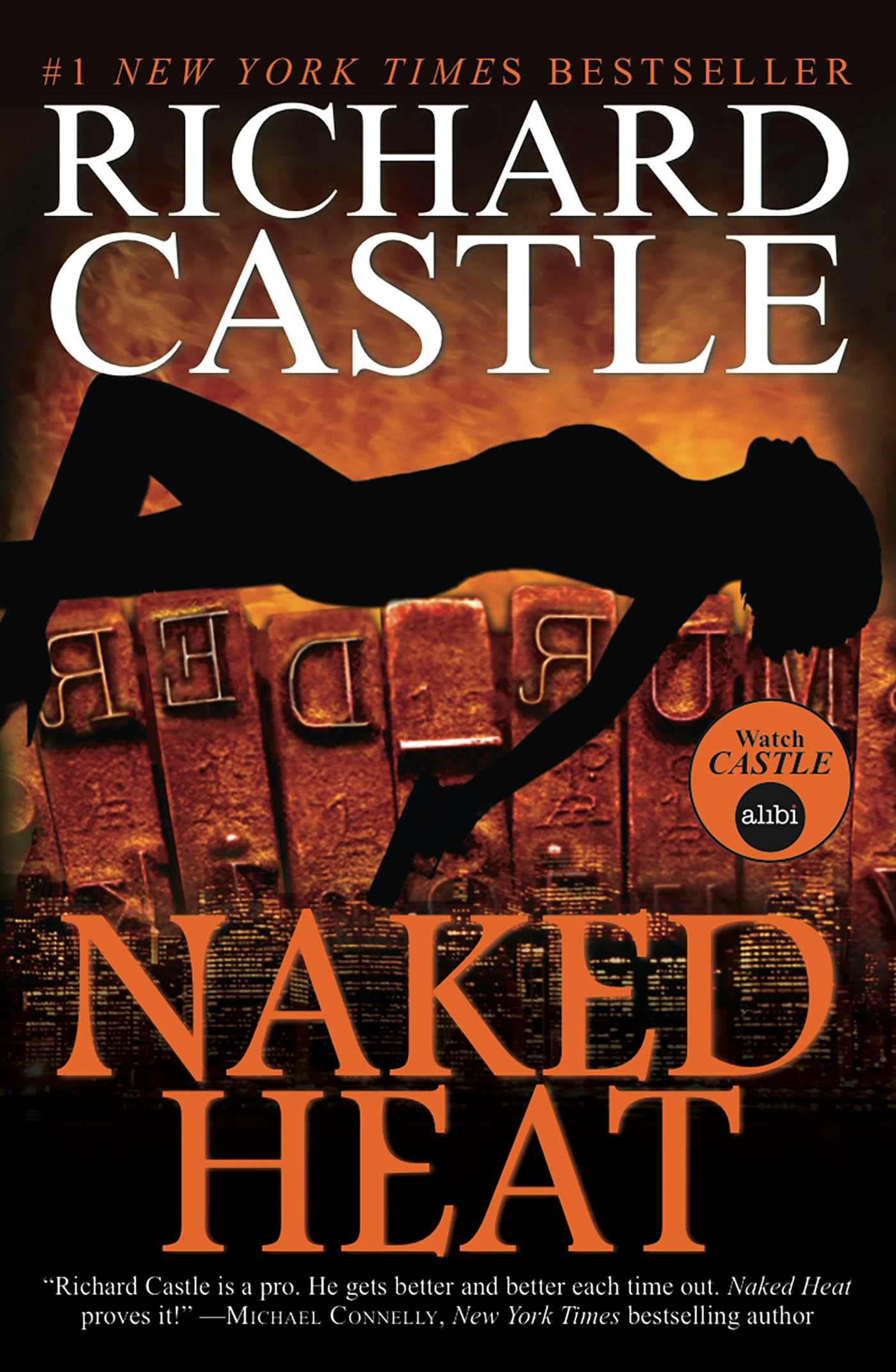 Naked Heat (Nikki Heat Series Book Two)