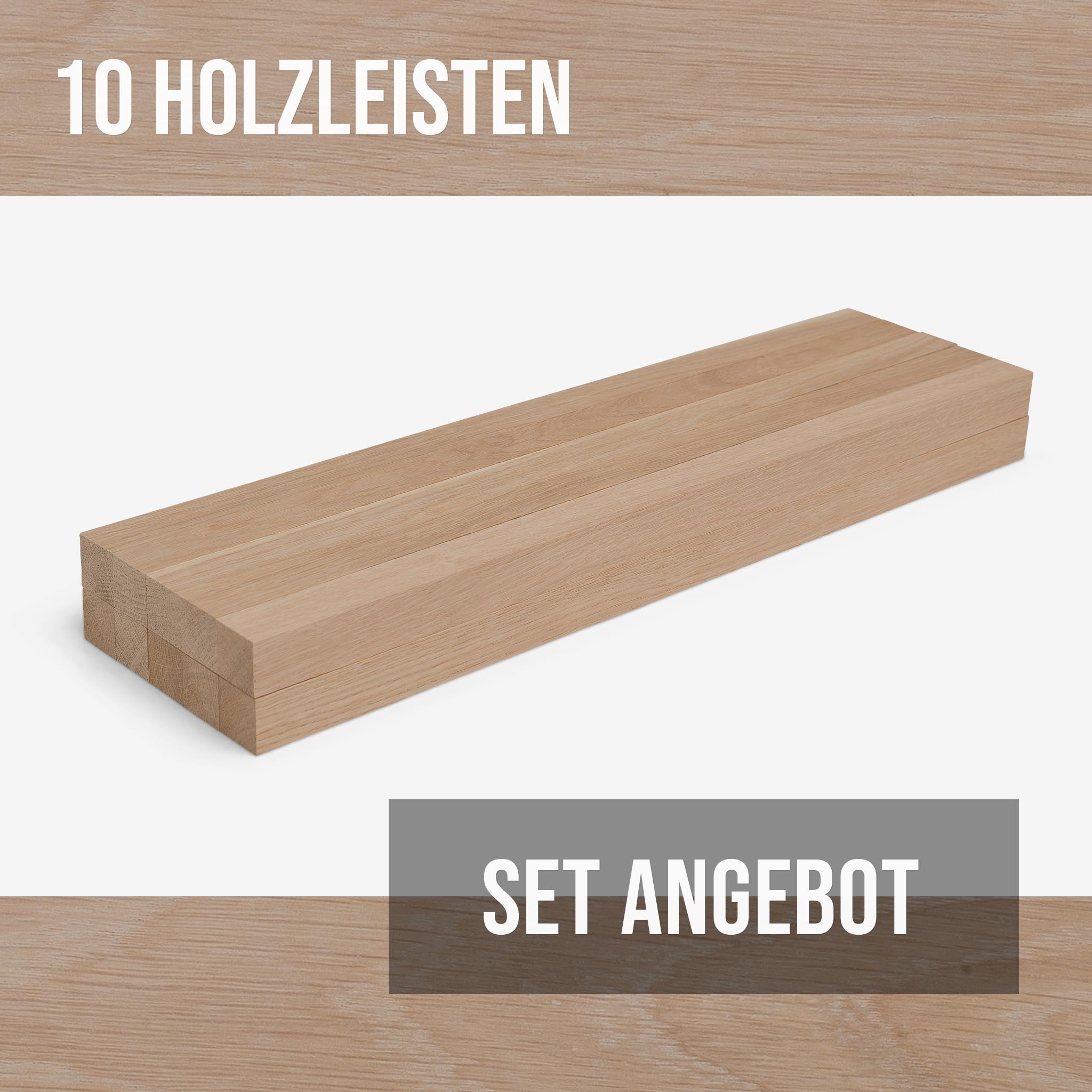 10er‑Set Holzleisten Eiche gehobelt 500 × 30 × 30 mm – Massivholzleisten naturbelassen & verleimfertig – für Möbelbau, Innenausbau & DIY