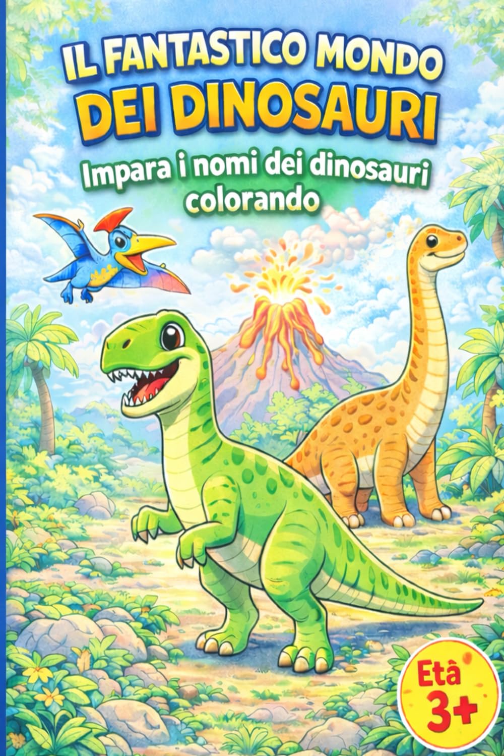 il fantastico mondo dei dinosauri: impara i nomi dei dinosauri colorando