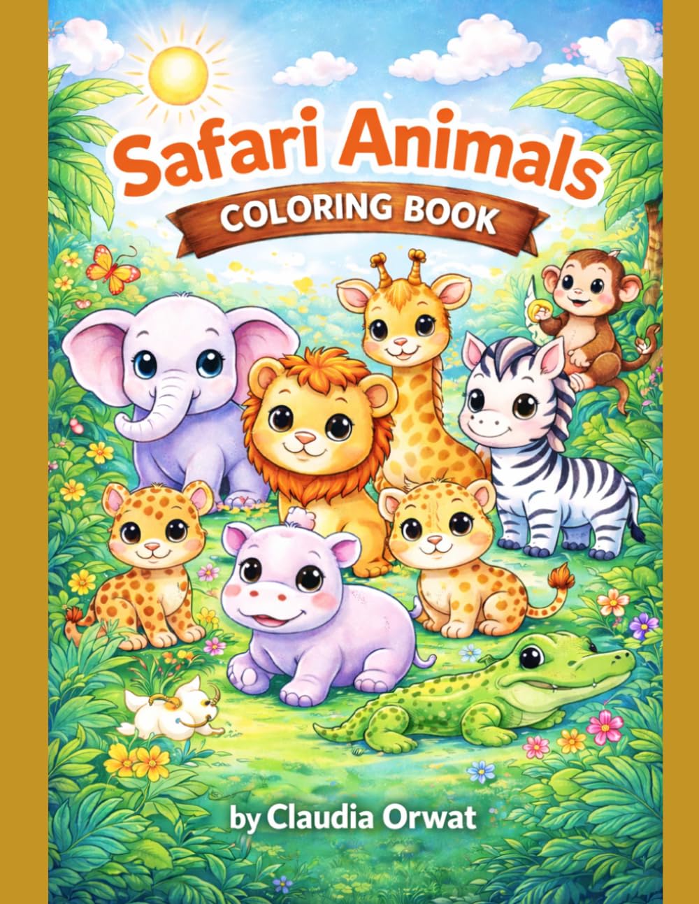 Safari Animals: COLORING BOOK