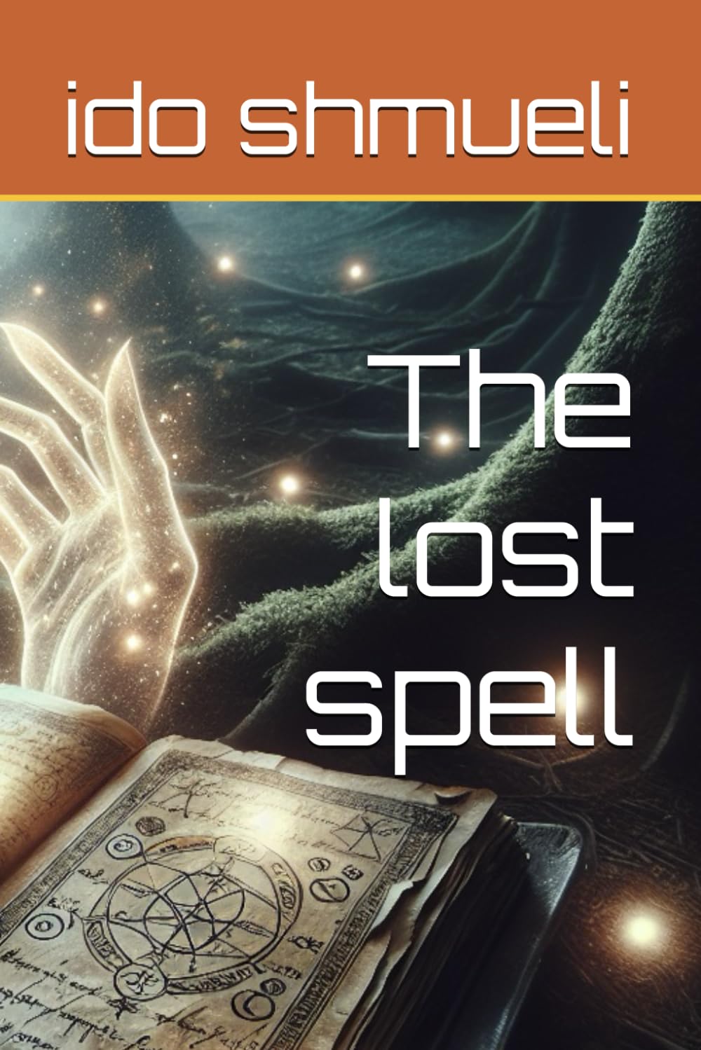 The lost spell