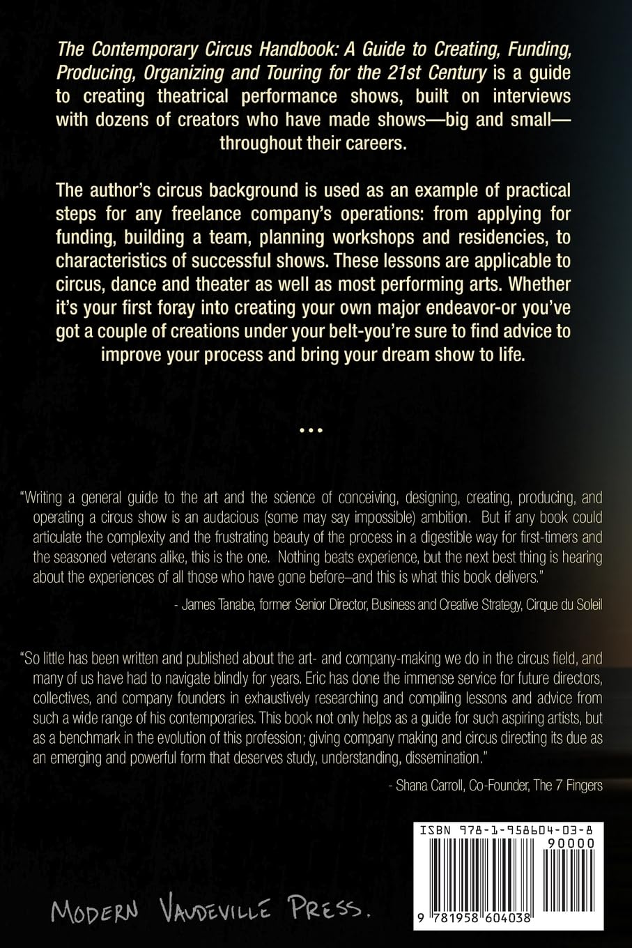 The Contemporary Circus Handbook: A Guide to Creating, Funding, Producing, Organizing, and Touring Shows for the 21st Century