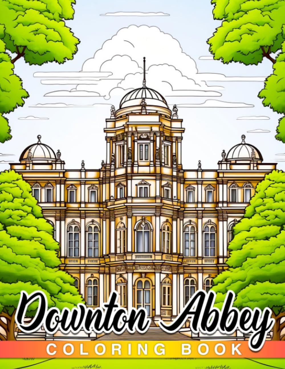 Downton Abbey: Step into the World of Downton Abbey and Color the Elegance and Drama