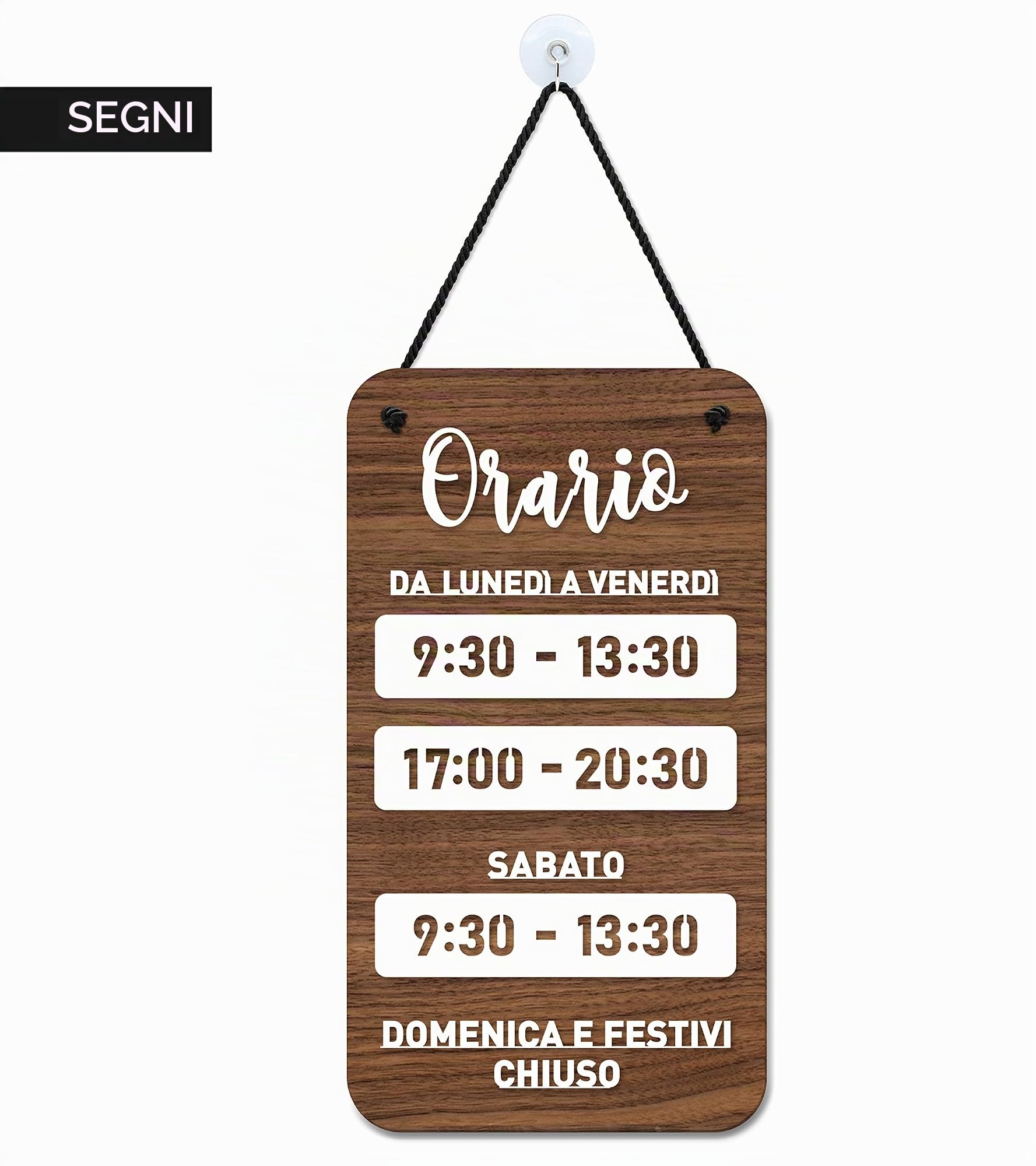 SIGNS - Da Personalizzare - Orario Apertura Negozio [OH05] - Shabby Chic - Cartelli Orari negozi - Cartello Orario negozio vetrina, Orari di lavoro (Italiano)