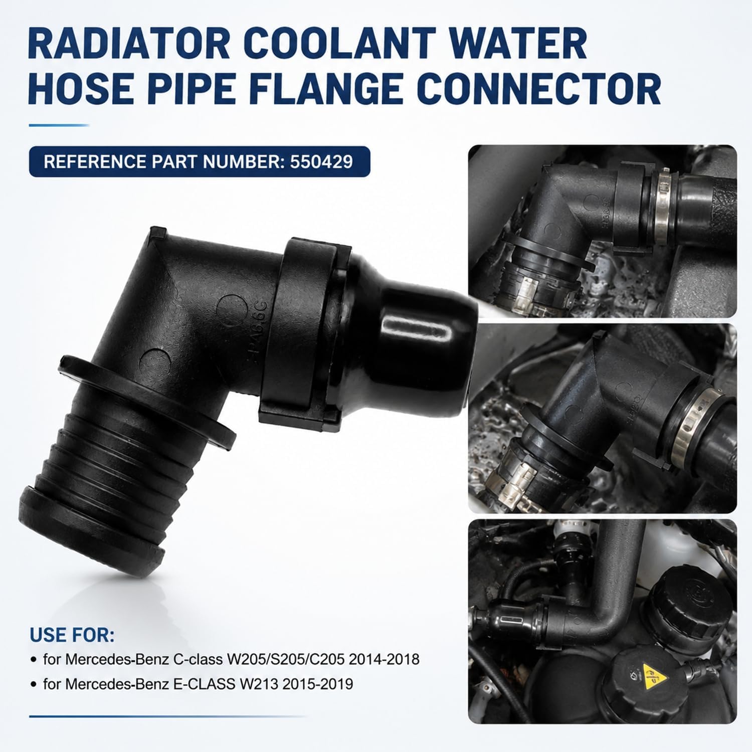 Radiator Coolant Hose Flange Connector 550429 Compatible with Mercedes-Benz for C-Class for W205 for S205 for C205 2014-2018 for E-Class for W213 2015-2019 Water Hose Pipe Cooling System Replacement