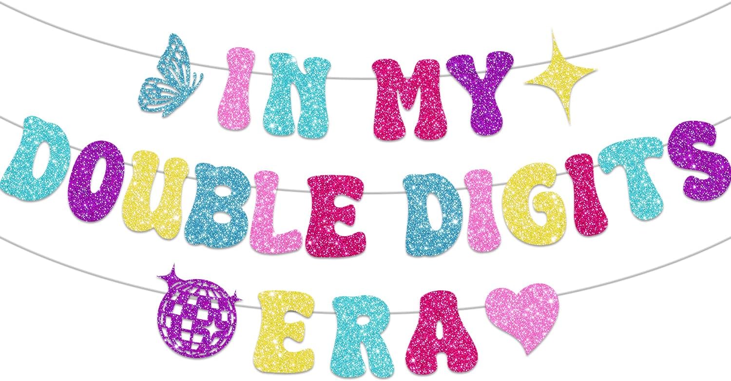 In My Double Digits Era Banner, NO-DIY 10 Year Old 10th Birthday Girl Banner, Its A Girl Garland for Birthday Party Decorations, Per-strung Hot Colorful Girls Birthday Banner