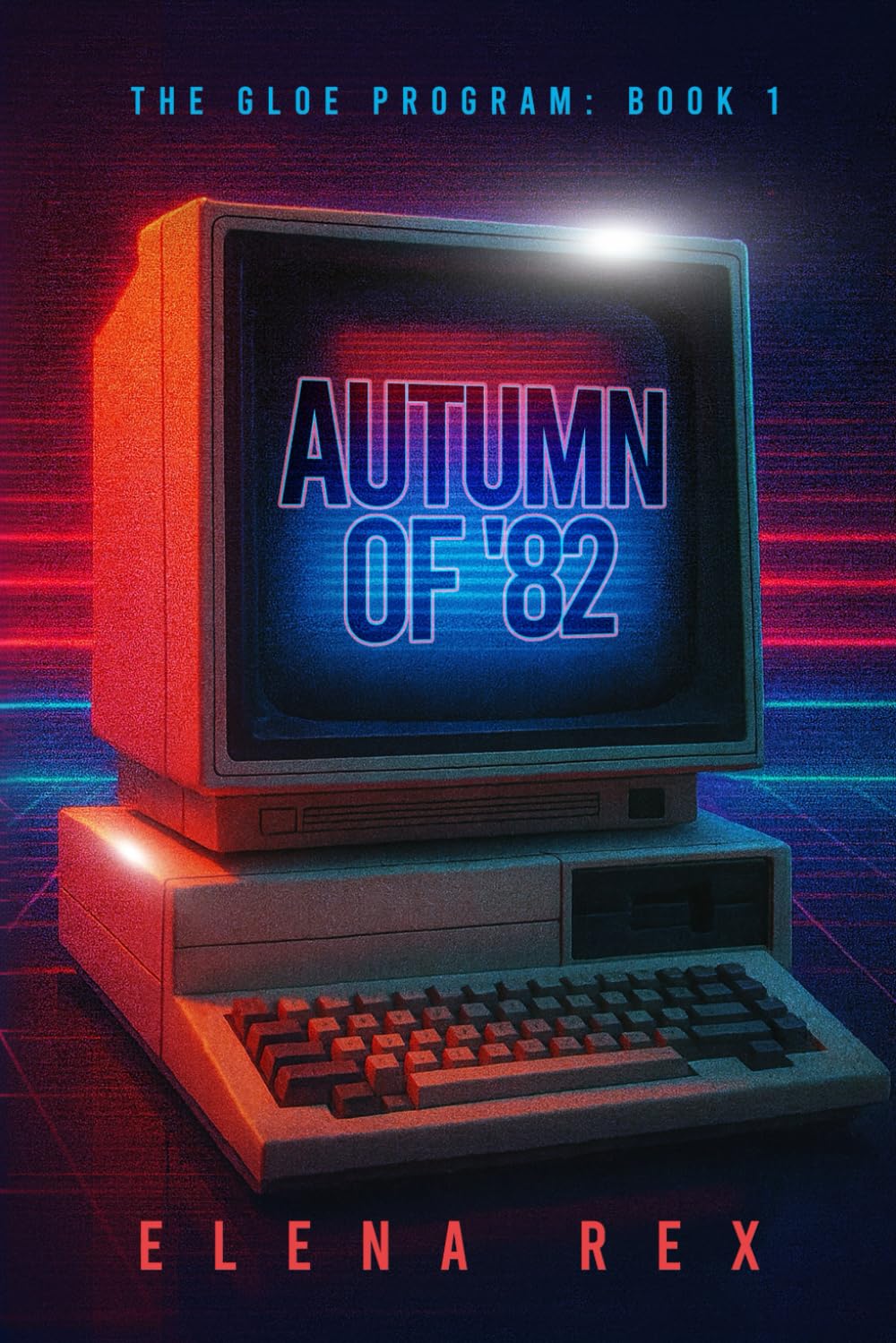 Autumn of '82 (The GLOE Program: Book 1): A Sci-Fi Mystery Thriller
