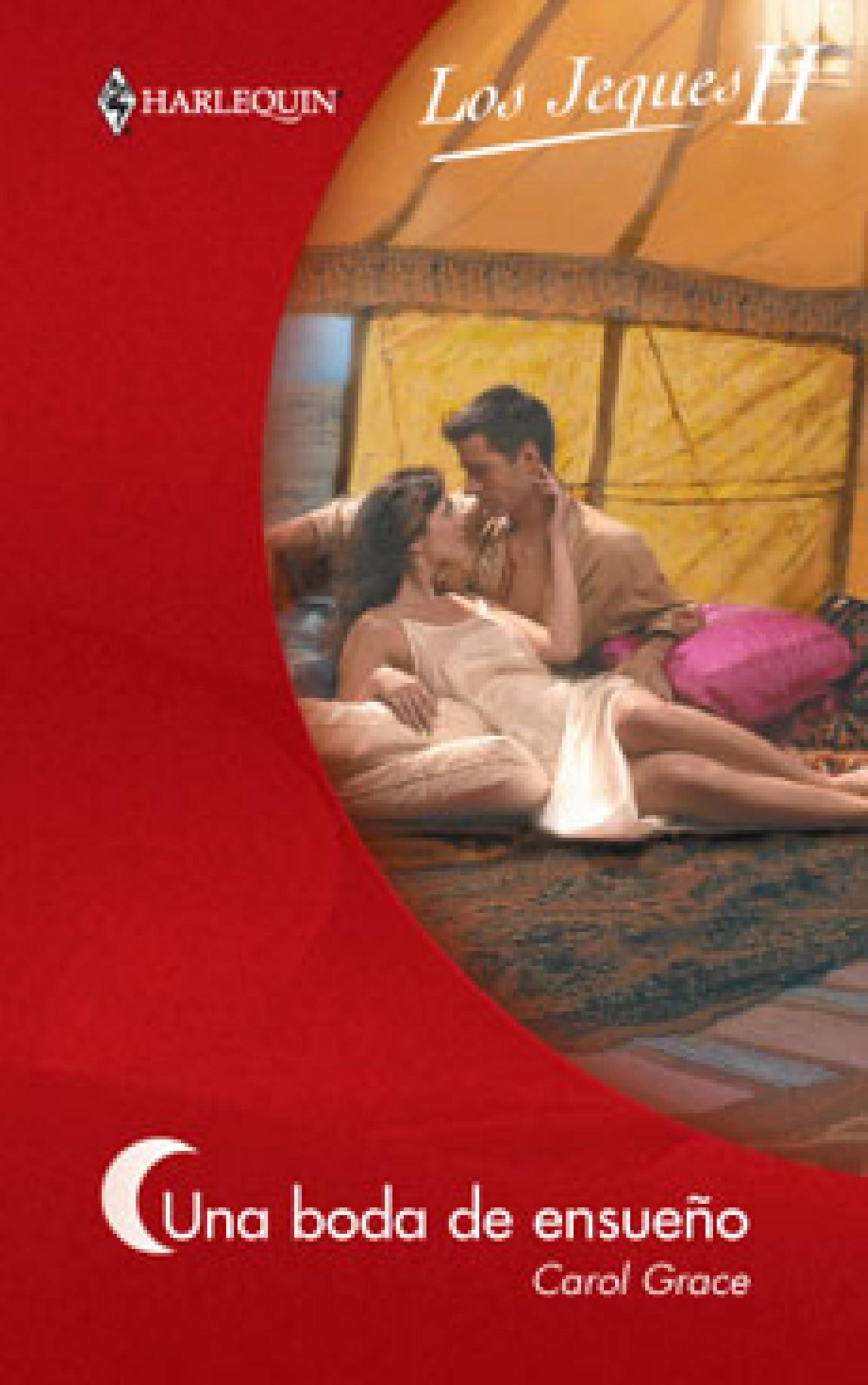 Una boda de ensueño: Jeques (6) (Harlequin Sagas) (Spanish Edition)