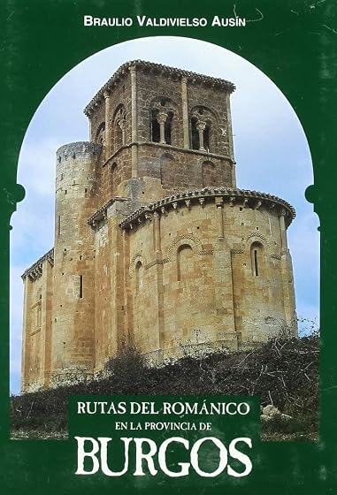 Rutas del Romanico en la Provincia de Burgos