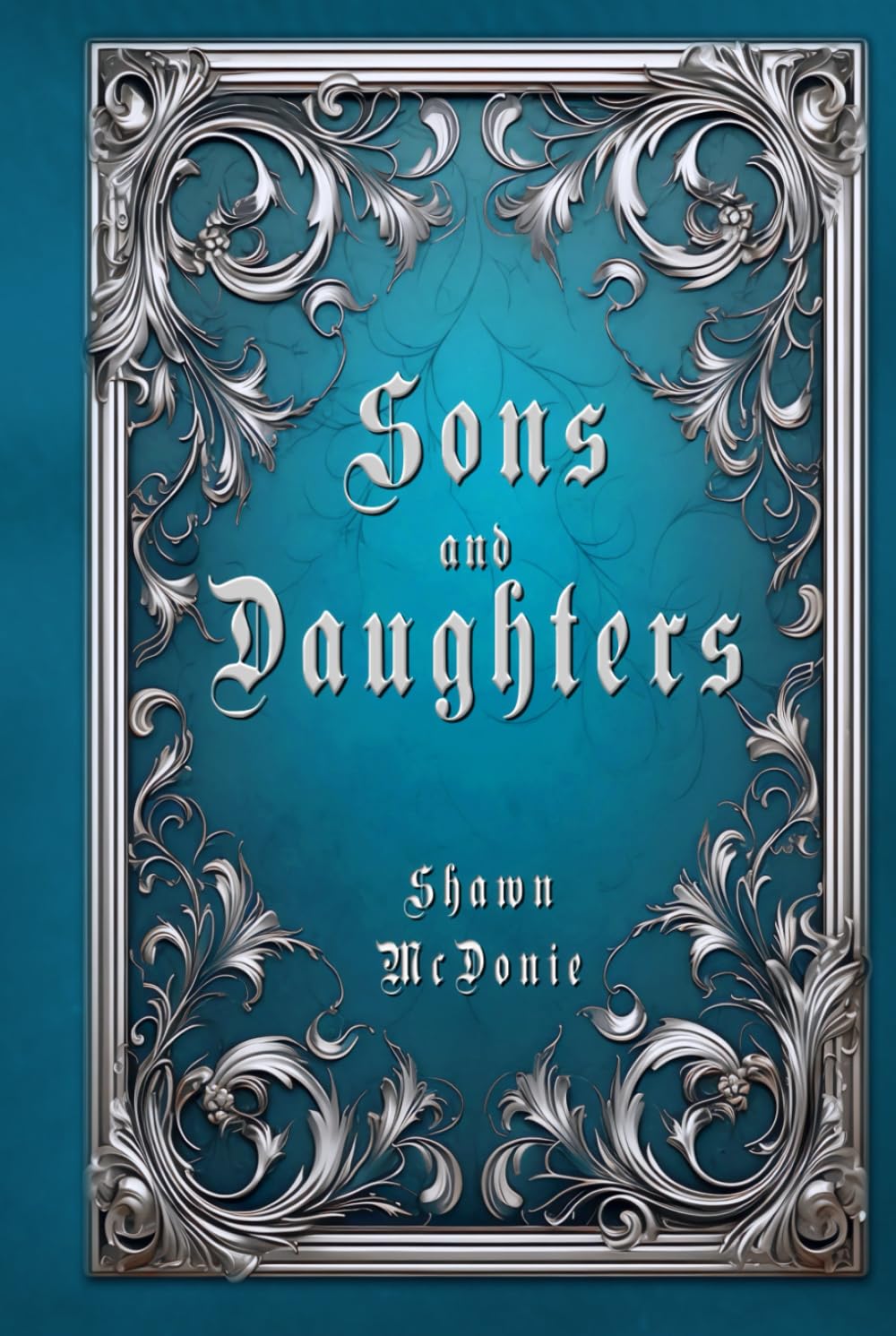 Aqua of Medford: Sons and Daughters: Aqua of Medford (Stories from Medford)