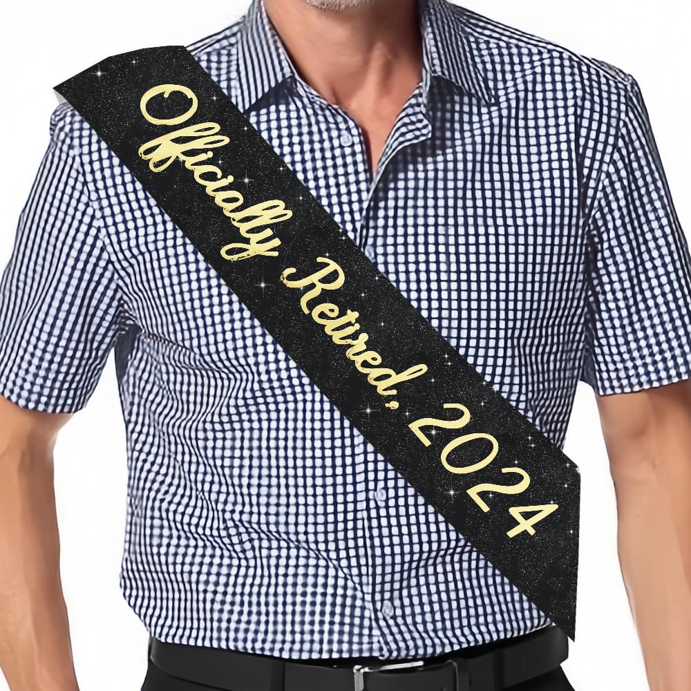 2024 Officially Retired Sash, Celebration Sash for Retirement Party?Officially Retired Sash for Retirement Party Decorations?Retirement Gifts for Both Women?Men?Black?