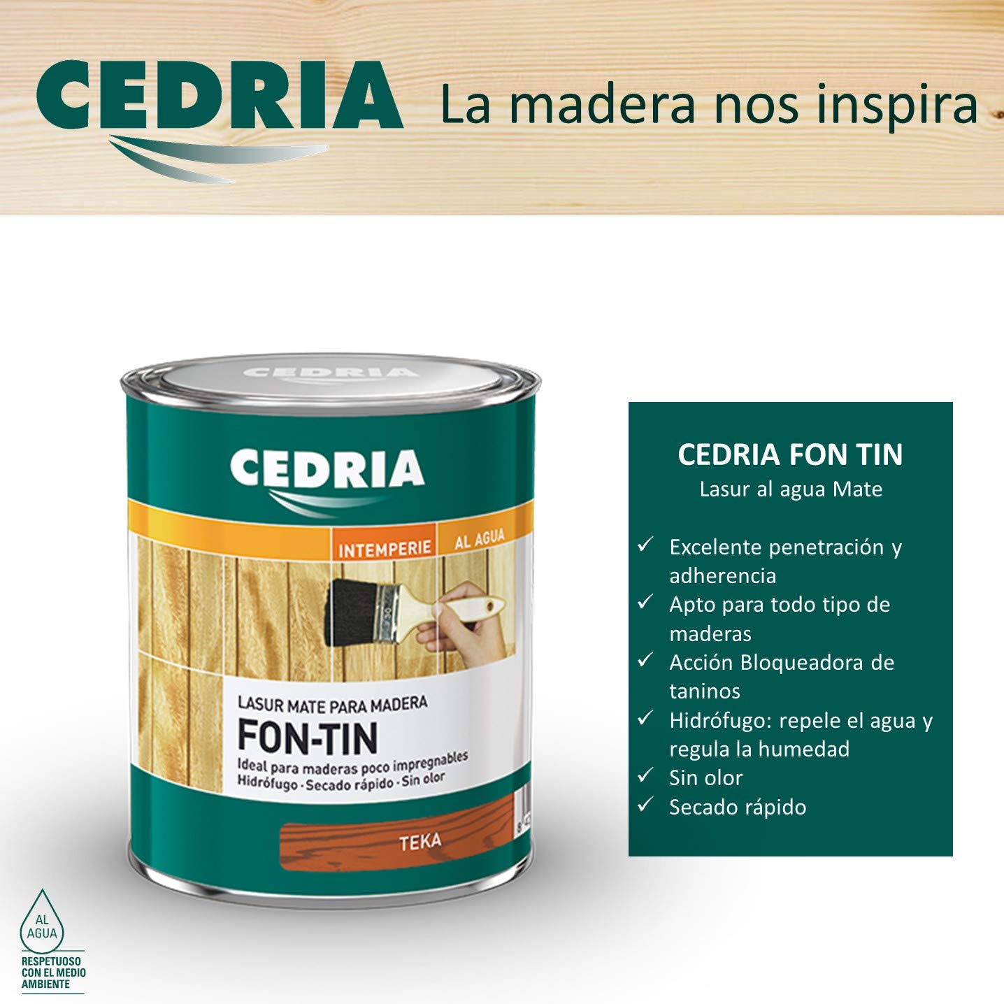 Lasur Mate Cedria Fontin Color ROBLE - Acabado Único 20 Litros