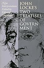 John Locke's Two Treatises of Government: New Interpretations (American Political Thought)