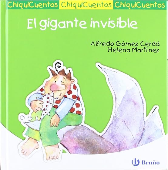 Chiquicuentos 28 :el Gigante Invisible
