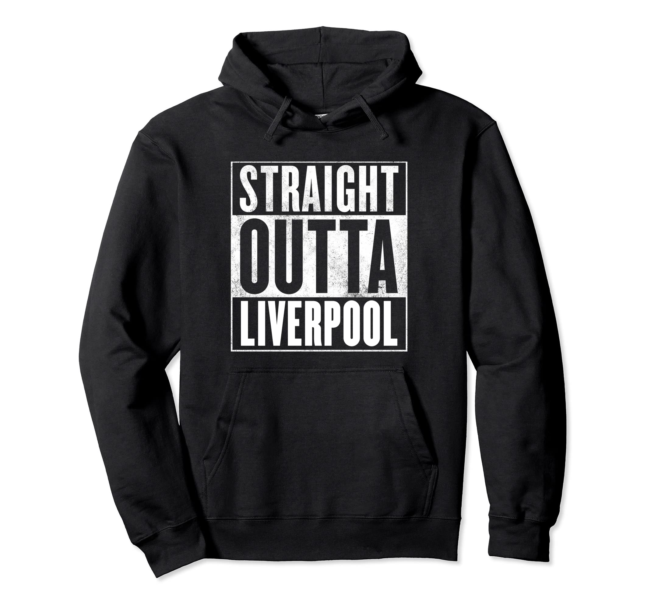 born in Liverpool apparelLiverpool - Straight Outta Liverpool Pullover Hoodie