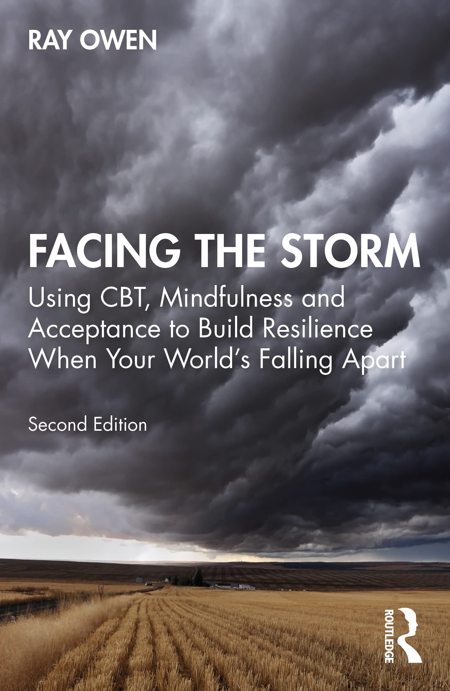 Facing the Storm by Ray Owen - 9780367762742