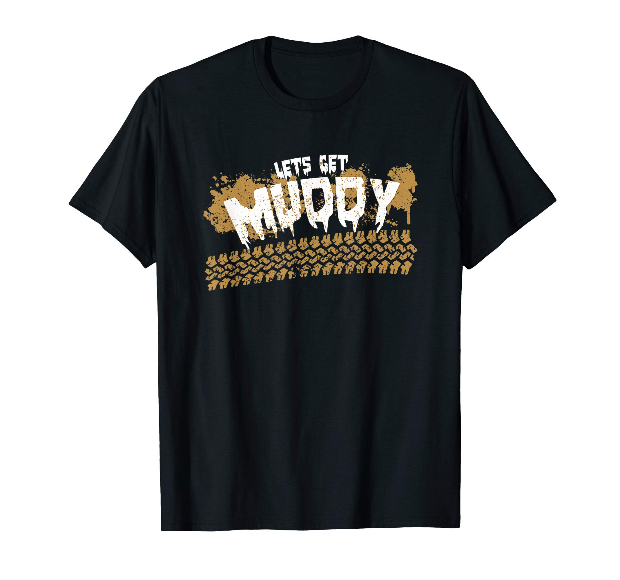 Lets Get Muddy I Vintage Offroad Tire Tracks Design T-Shirt