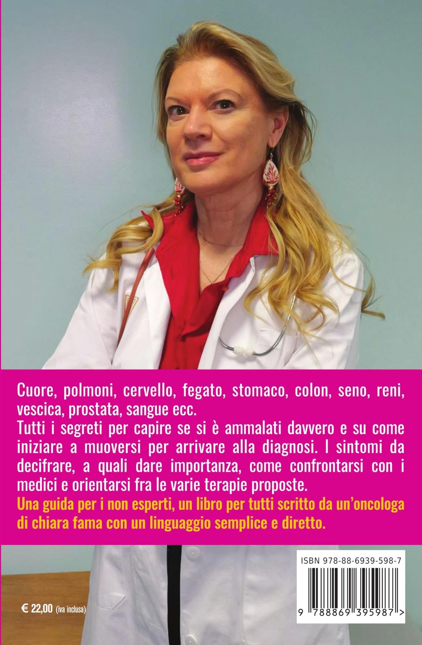 Diventa il primo medico di te stesso. Che sintomi hai? Come orientarsi verso la diagnosi e la cura