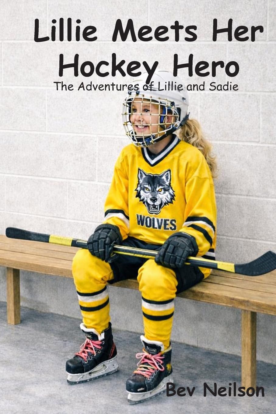 Lillie Meets Her Hockey Hero (The Adventures of Lillie and Sadie)