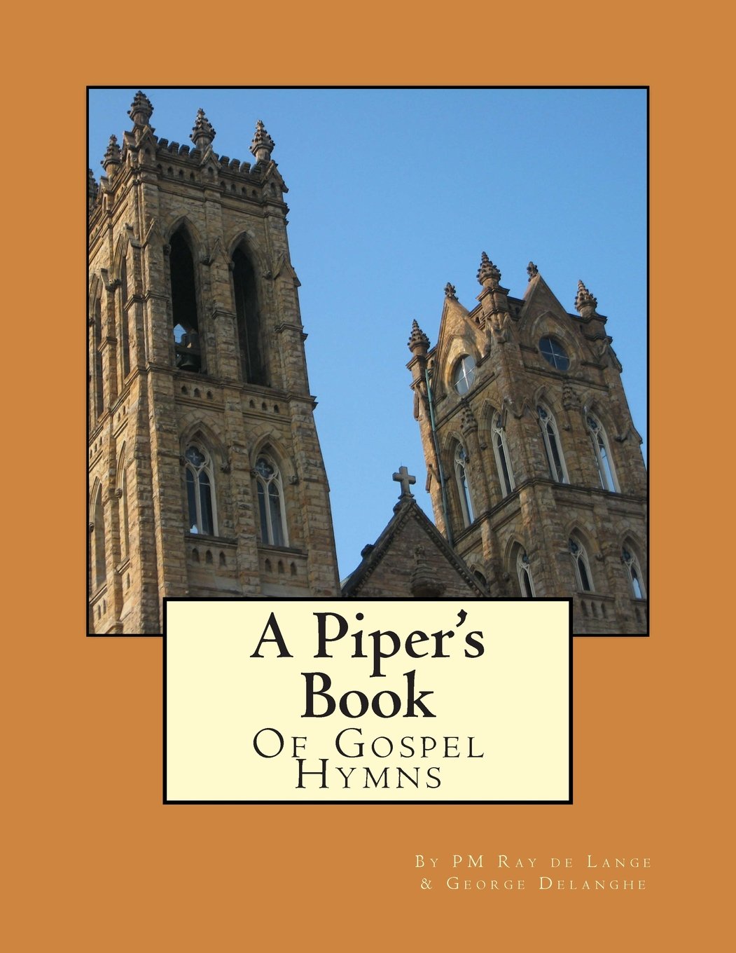 A Piper's Book of Gospel Hymns: Volume 1