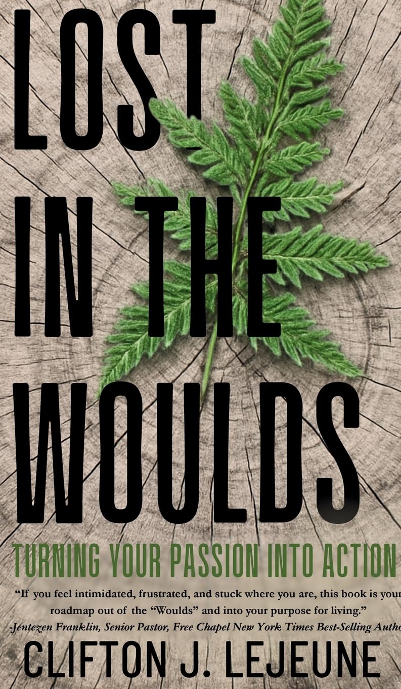 Lost in the Woulds: Turning Your Passion into Action