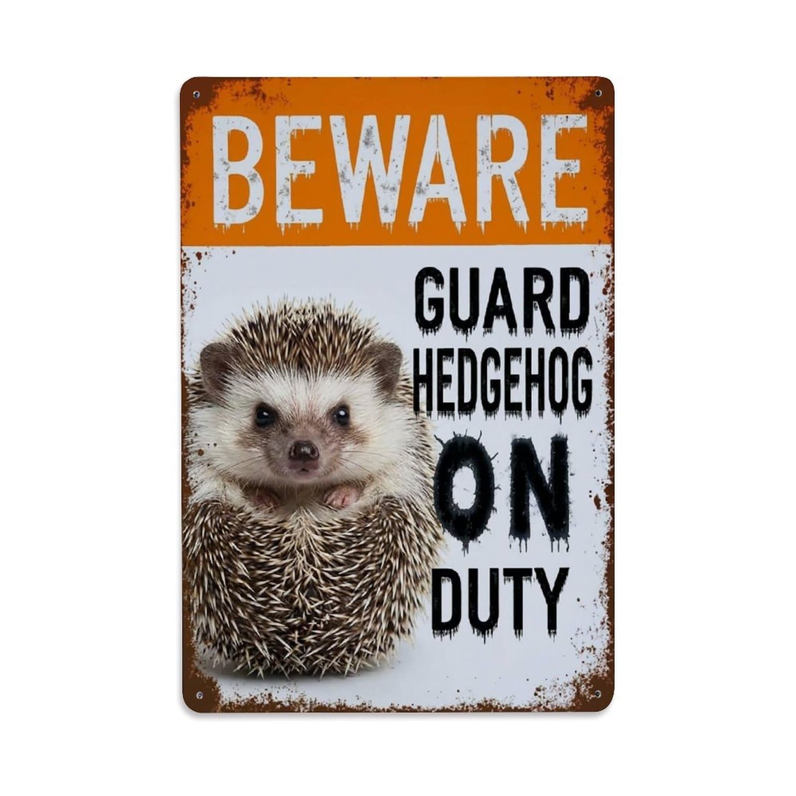 Vintage Funny Hedgehog Guard Beware of Pet Garage Metal Tin Sign Plaque Wall Decor for Cafe, Club Bar, Office, Garden Metal Poster 8x12Inch