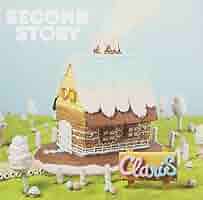 Claris クラリス　アルバム　BIRTHDAY　SECOND STORY Claris クラリス アルバム BIRTHDAY SECOND STORY Claris