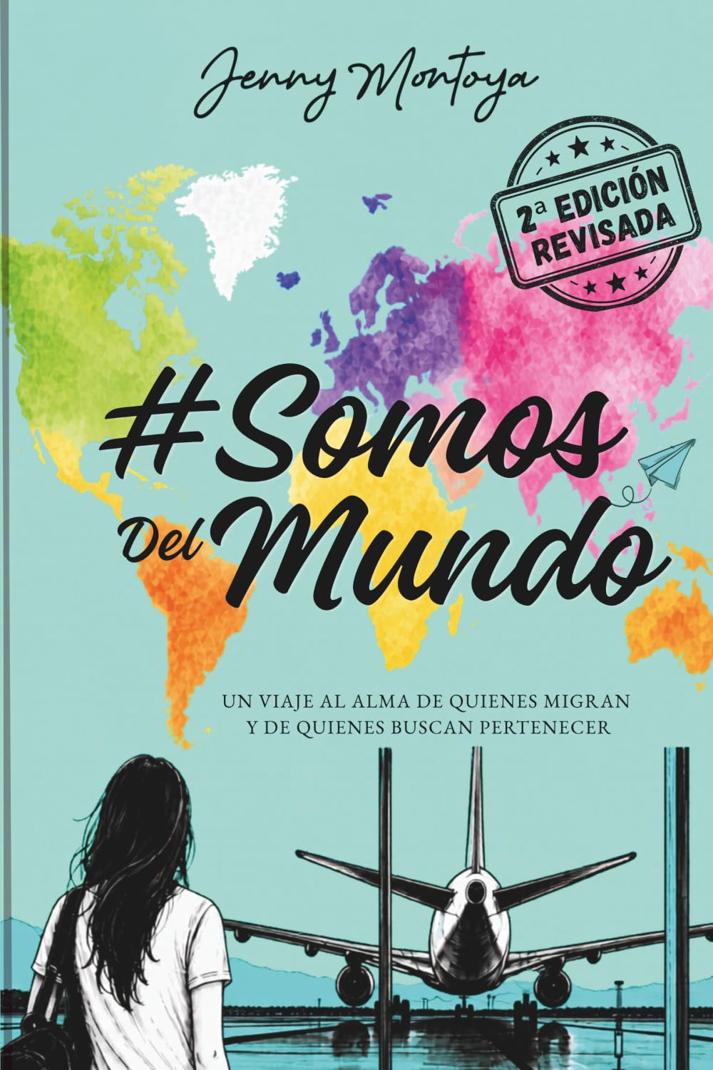 #SomosdelMundo: Un viaje al alma de quienes migran y de quienes buscan pertenecer