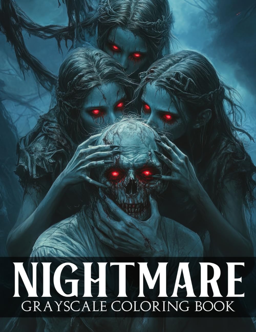 Nightmare Grayscale Coloring Book: Horror Art with Detailed Shadow Coloring Pages and Sinister Scene Illustrations for Stress Relief and Relaxation