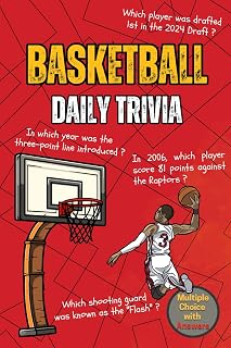 Basketball Daily Trivia: Ultimate Journey Through the Greatest Moments, Dynasties, Legends, Stats, Drafts and Relive Epic Highlights