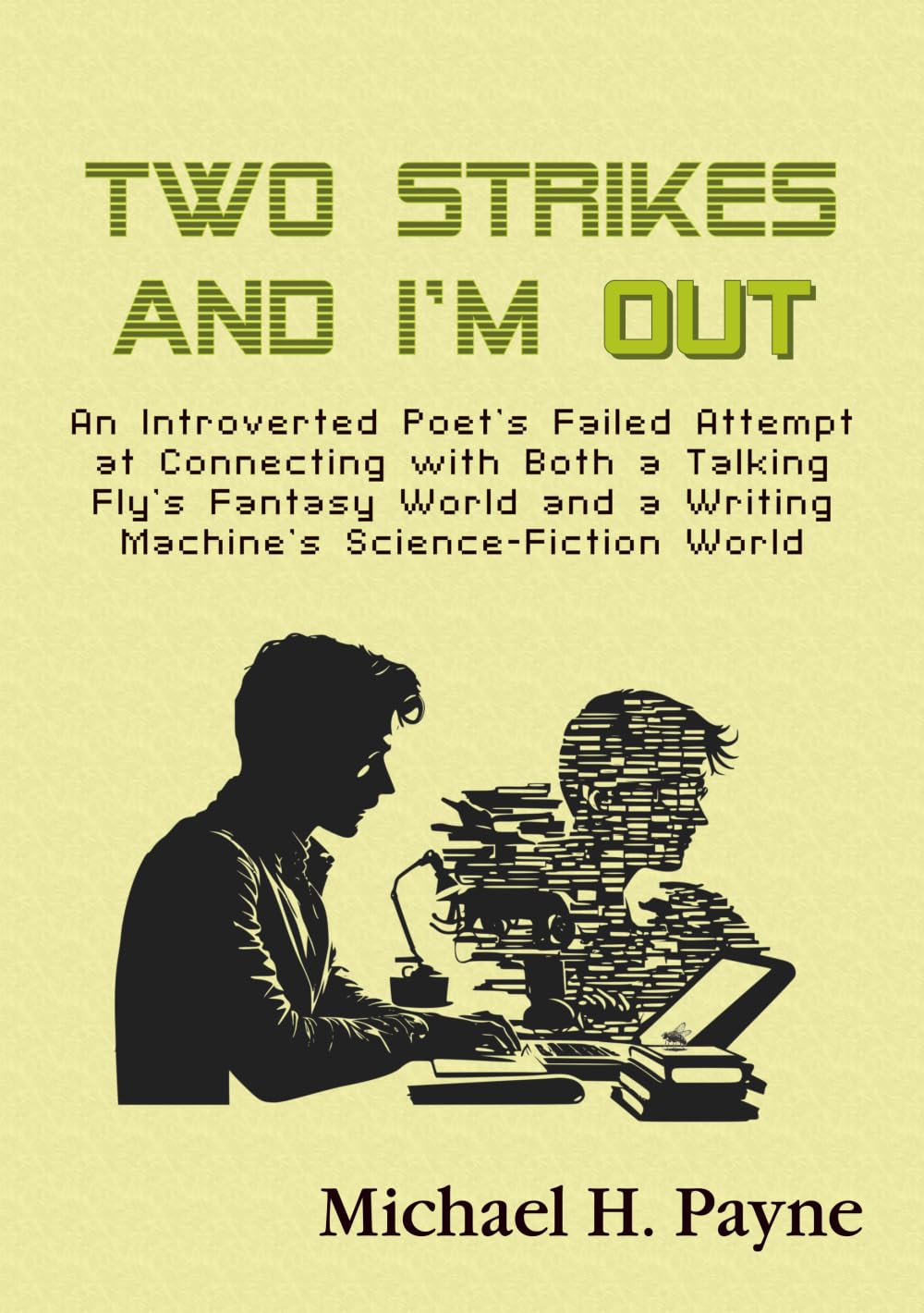 Cover of Two Strikes and I'm Out