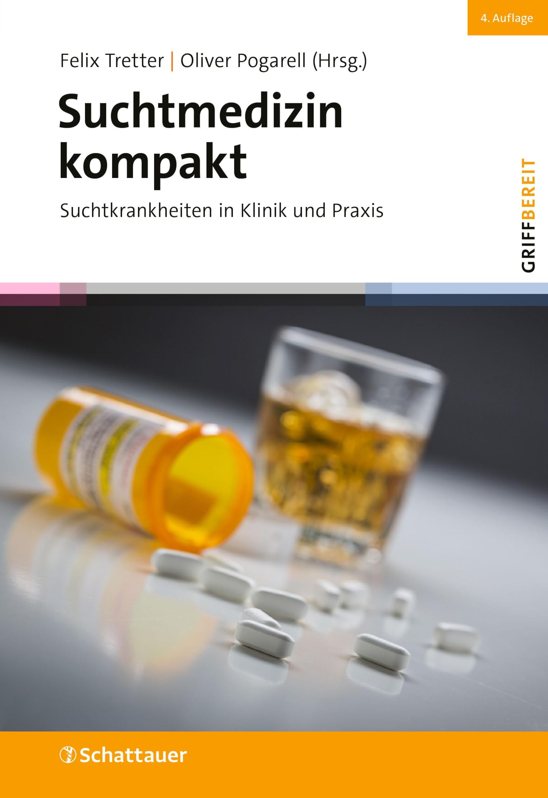 Suchtmedizin kompakt (griffbereit): Suchtkrankheiten in Klinik und Praxis