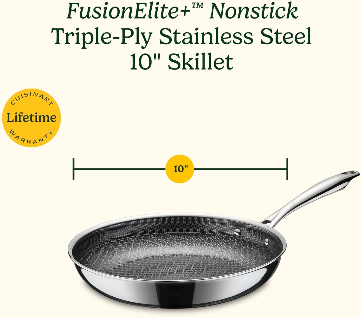 Cuisinart FusionElite+ Nonstick Tri-Ply Stainless Steel Skillet, 10″ Skillet Frying Pan with PURELYSEAR Ceramic Nonstick Technology, Scratch Proof, Cool Grip Handles, Dishwasher Safe - Image 10