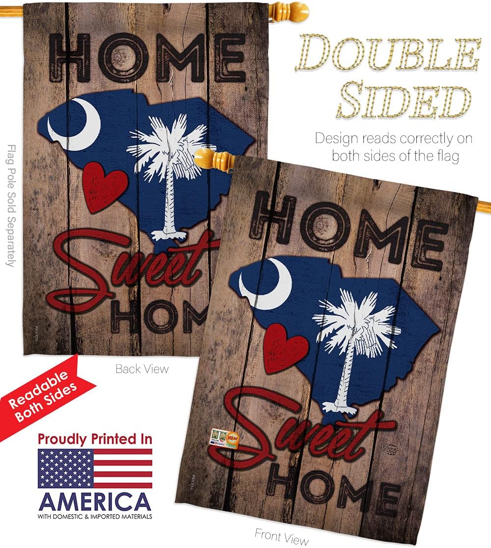 State South Carolina Home Sweet Garden House Flags Set Americana States USA American Territories Republic Country Particular Area Small Decorative Gift Yard Banner Double-Sided Made In 28 X 40